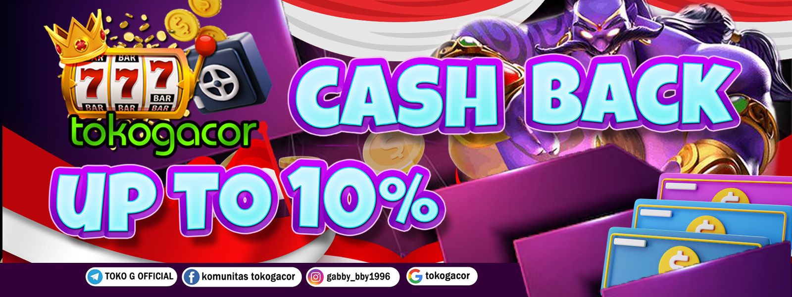 BONUS CASHBACK KEKALAHAN TOKOGACOR UP TO 10%