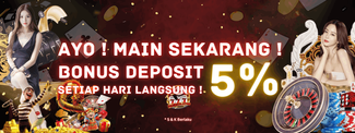 BONUS DEPOSIT 5%