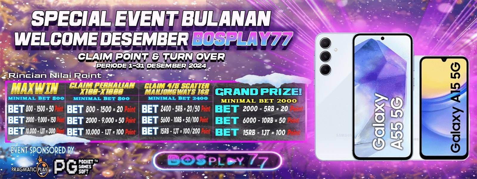 EVENT CLAIM POINT BOSPLAY77 DESEMBER CERIA